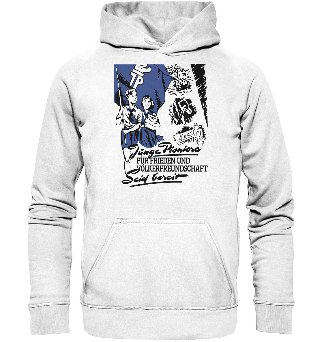 DDR Ostalgie Kapuze / Hoodie Unisex • JUNGE PIONIERE FÜR FRIEDEN UND VÖLKERFREUNDSCHAFT - SEID BEREIT