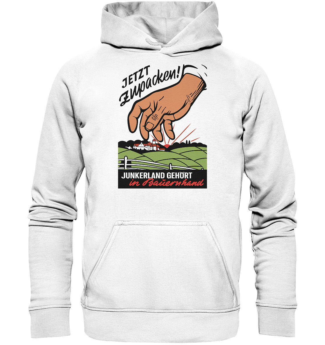 PREMIUM HOODIE UNISEX • JUNKERLAND GEHÖRT IN BAUERNHAND! - ORIGINALPLAKAT