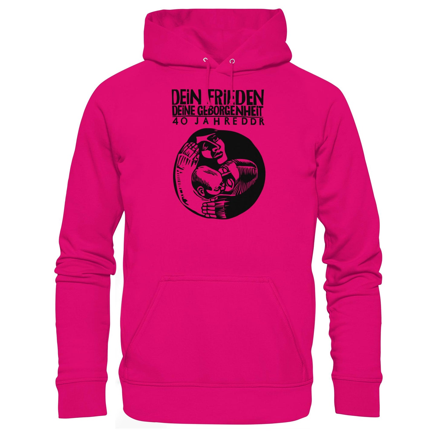 DDR Ostalgie Kapuze / Hoodie Unisex • DEIN FRIEDEN, DEINE GEBORGENHEIT - 40 JAHRE DDR (ORIGINAL PLAKAT)