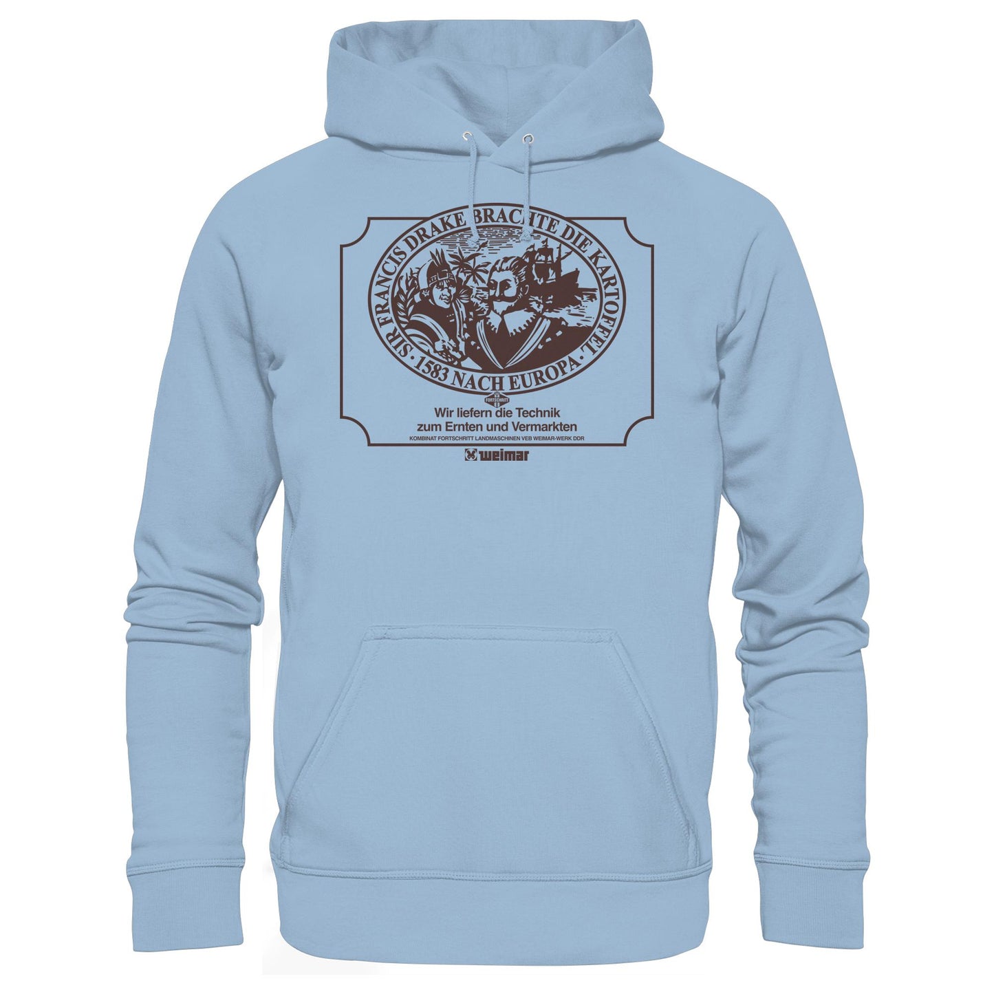 DDR Ostalgie Kapuze / Hoodie Unisex • FRANCIS DRAKE BRACHTE DIE KARTOFFEL - KOMBINAT FORTSCHRITT WEIMAR