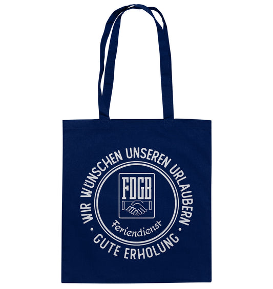DDR Ostalgie Baumwolltasche • FDGB - WIR WÜNSCHEN GUTE ERHOLUNG
