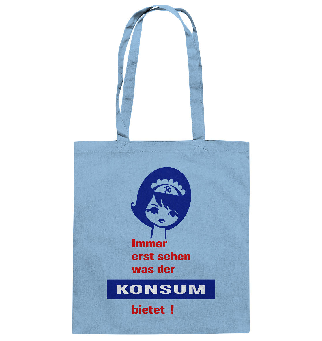 BAUMWOLLTASCHE • IMMER ERST SEHEN, WAS DER KONSUM BIETET! - ORIGINAL ILLUSTRATION