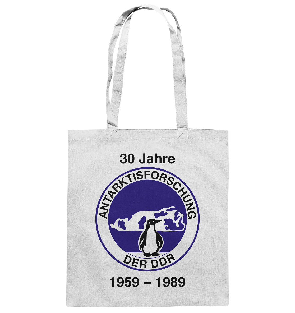 DDR Ostalgie Baumwolltasche • 30 JAHRE ANTARKTISFORSCHUNG DER DDR - 1989