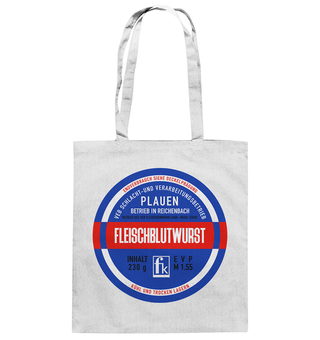 BAUMWOLLTASCHE • FLEISCHBLUTWURST KONSERVE - PLAUEN