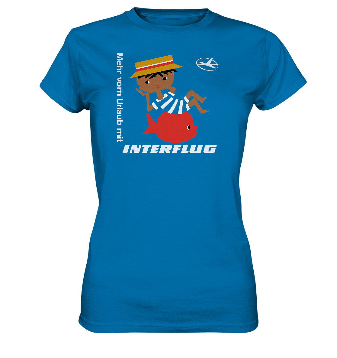 DDR Ostalgie Shirt Mädels • MEHR VOM URLAUB - MIT INTERFLUG