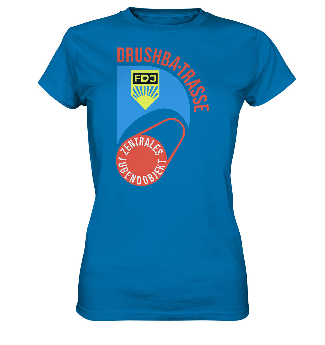 DDR Ostalgie Shirt Mädels • DRUSCHBA TRASSE