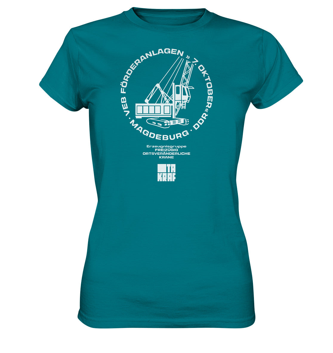 DDR Ostalgie Shirt Mädels • VEB FÖRDERANLAGEN & KRANE MAGDEBURG