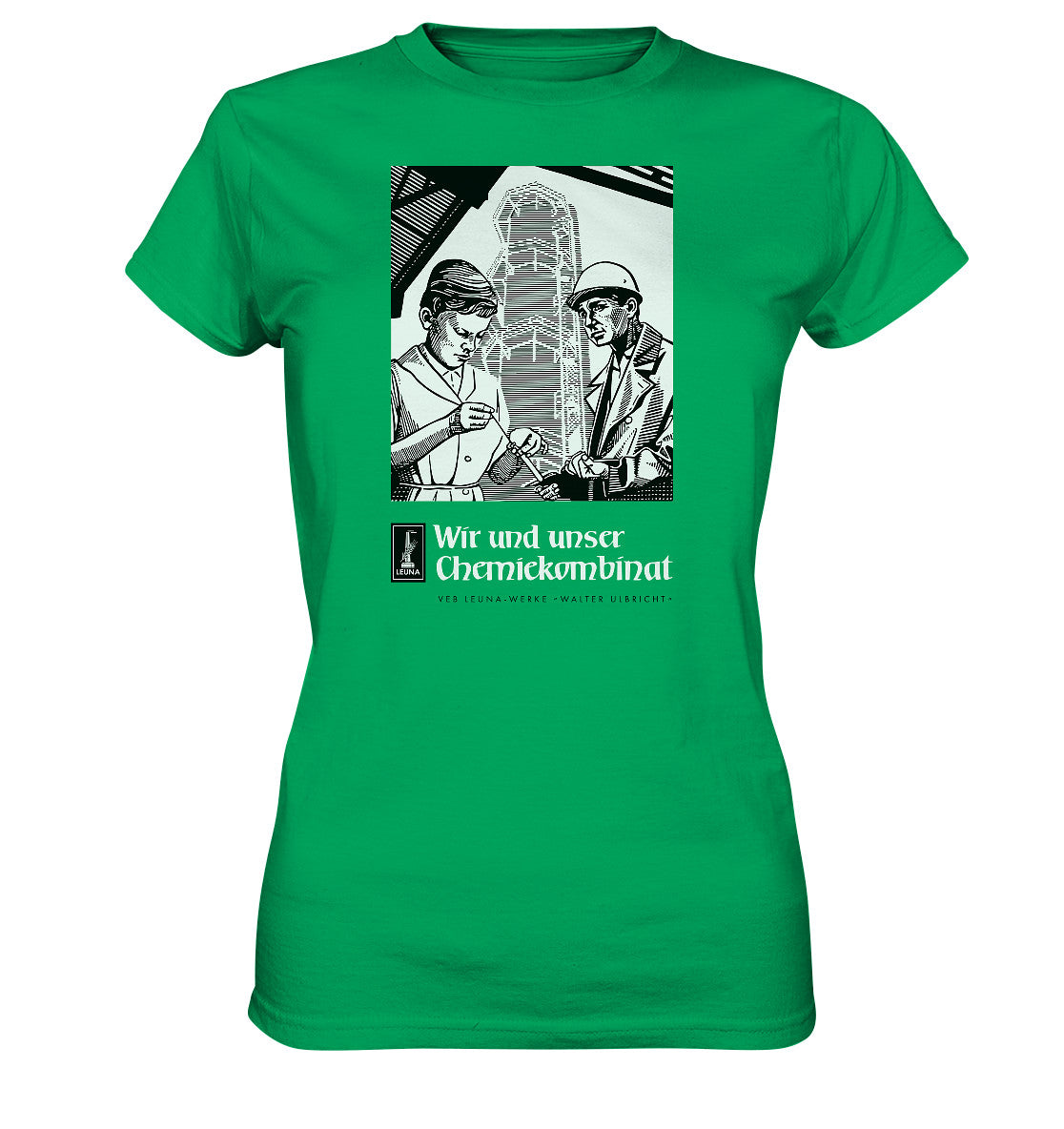DDR Ostalgie Shirt Mädels • LEUNA WERKE WALTER ULBRICHT