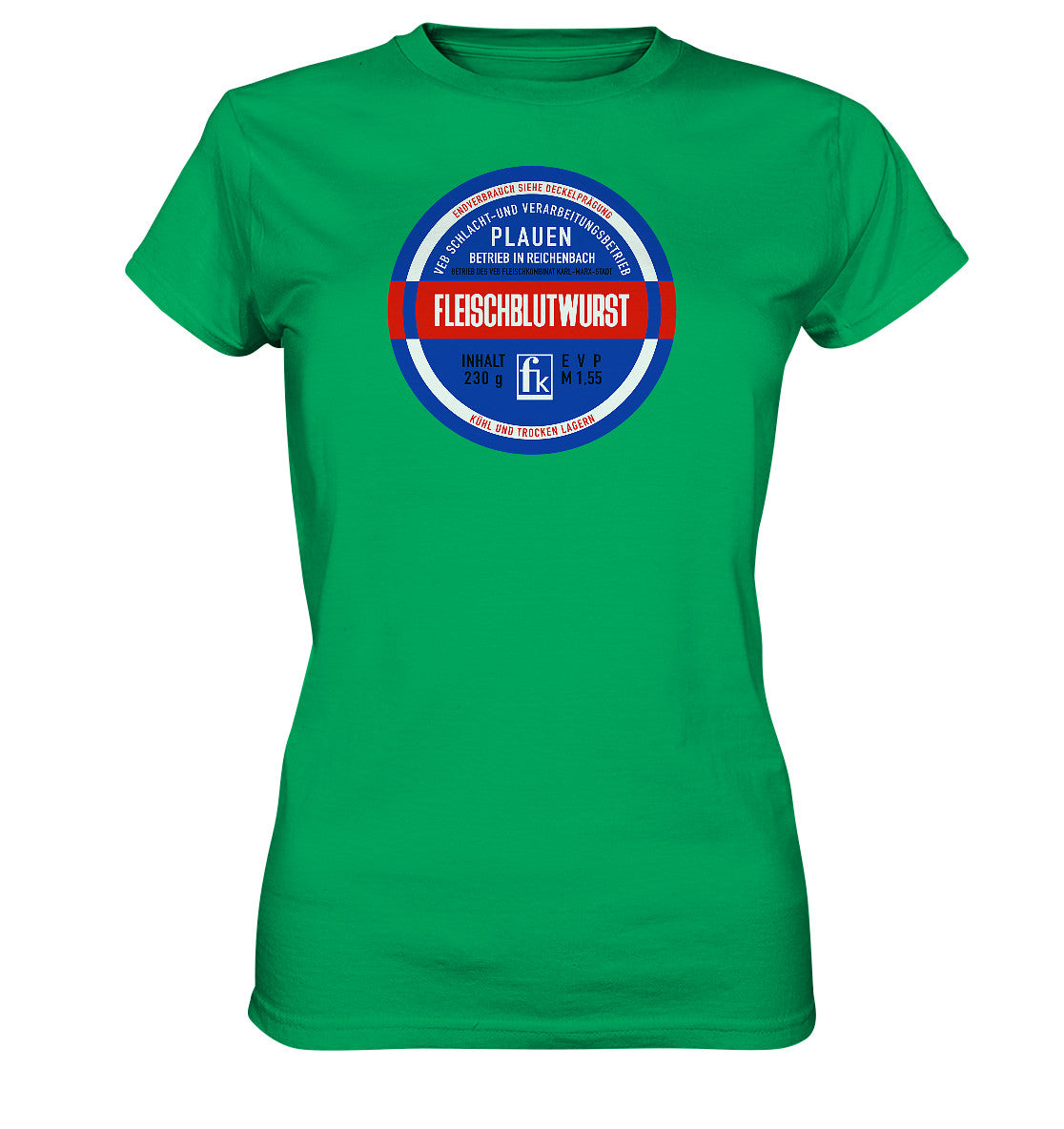 DDR Ostalgie Shirt Mädels • FLEISCHBLUTWURST KONSERVE - PLAUEN