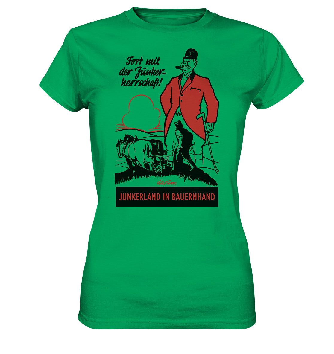 DDR Ostalgie Shirt Mädels • FORT MIT DER JUNKERHERRSCHAFT! - ORIGINALPLAKAT