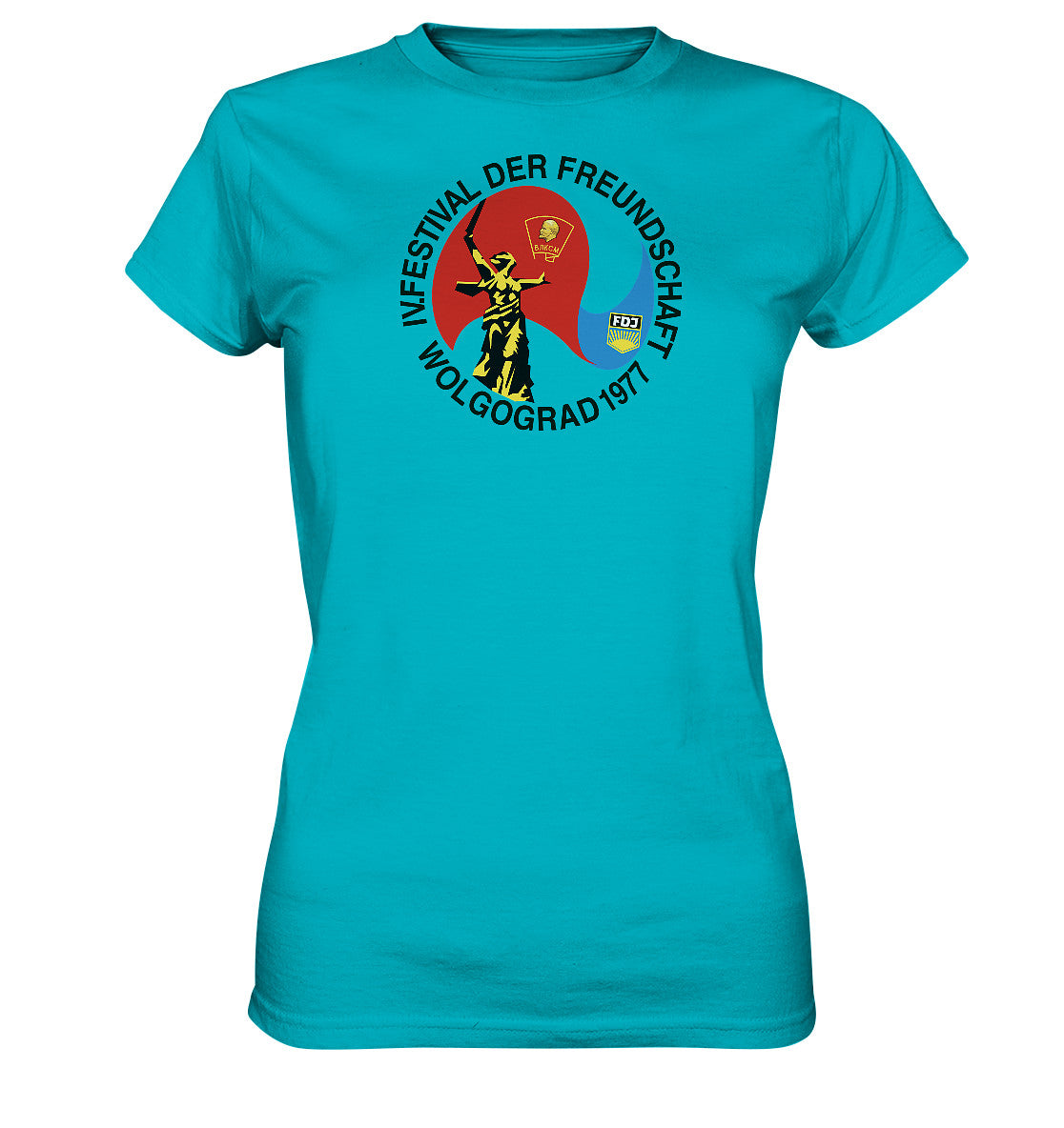 DDR Ostalgie Shirt Mädels • FESTIVAL DER FREUNDSCHAFT - WOLGOGRAD 1977