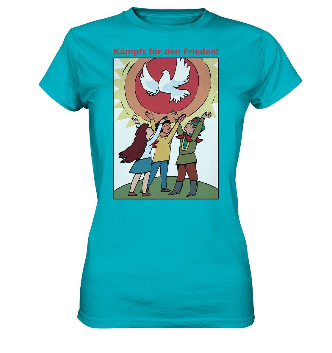 DDR Ostalgie Shirt Mädels • KÄMPFT FÜR DEN FRIEDEN! (DDR-ORIGINAL-PLAKAT)