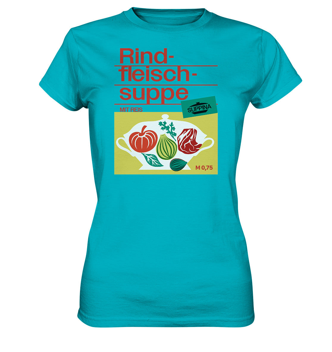 DDR Ostalgie Shirt Mädels • RINDFLEISCHSUPPE SUPPINA