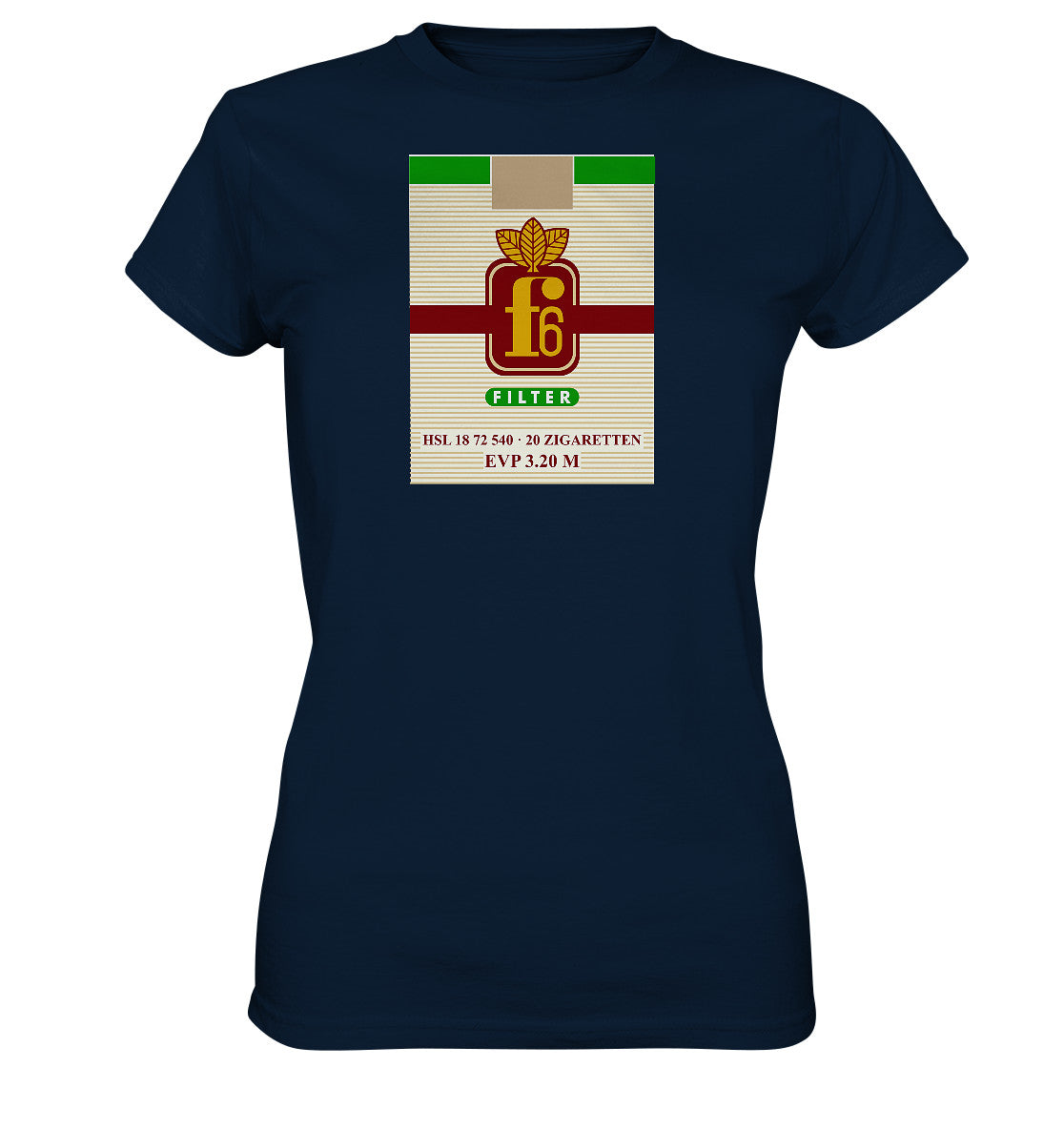 DDR Ostalgie Shirt Mädels • F6 FILTER ZIGARETTEN