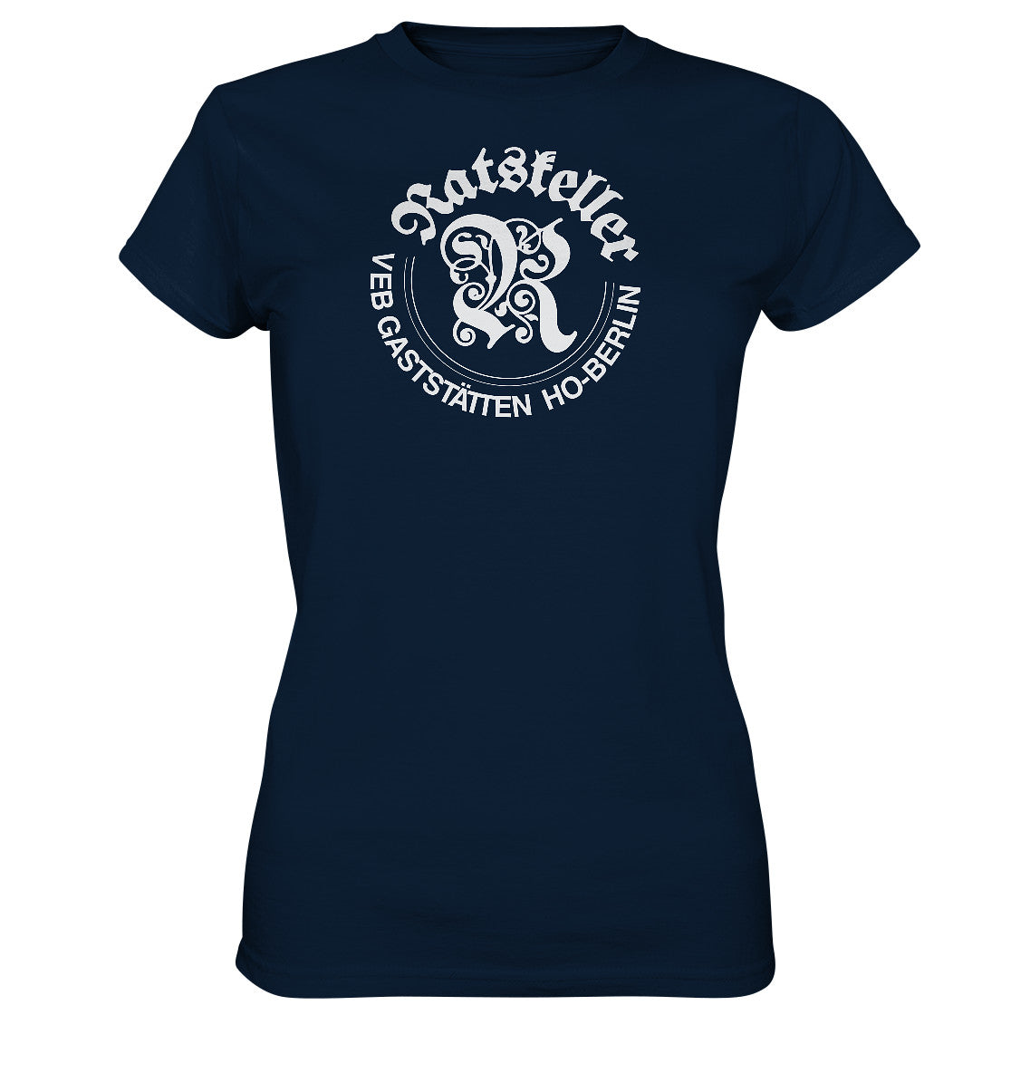 DDR Ostalgie Shirt Mädels • RATSKELLER HO-BERLIN