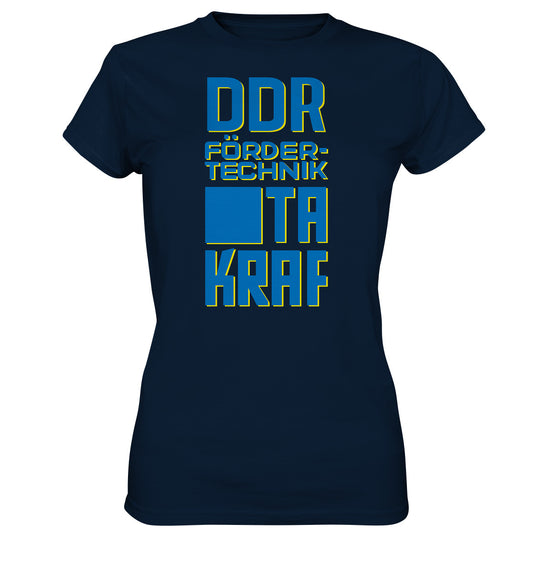 DDR Ostalgie Shirt Mädels • DDR FÖRDERTECHNIK TAKRAF