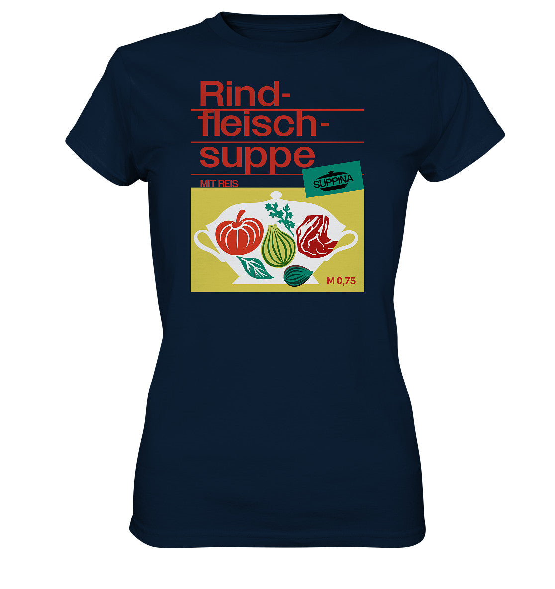 DDR Ostalgie Shirt Mädels • RINDFLEISCHSUPPE SUPPINA