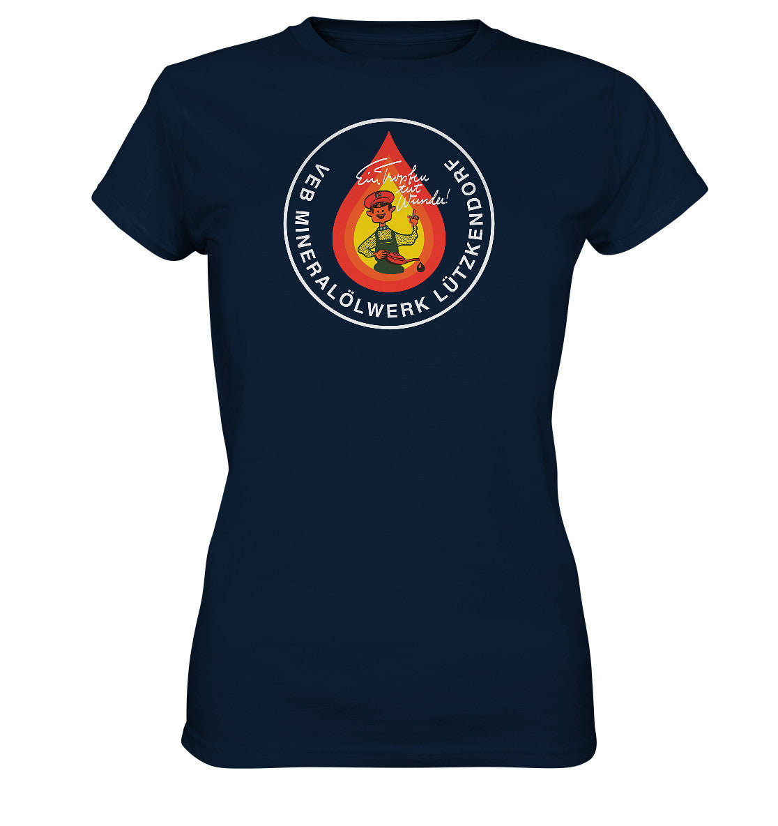DDR Ostalgie Shirt Mädels • VEB MINERALÖLWERK LÜTZKENDORF
