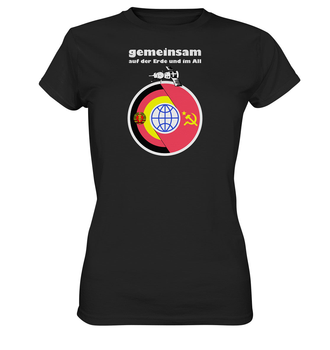 DDR Ostalgie Shirt Mädels • GEMEINSAM AUF DER ERDE UND IM ALL