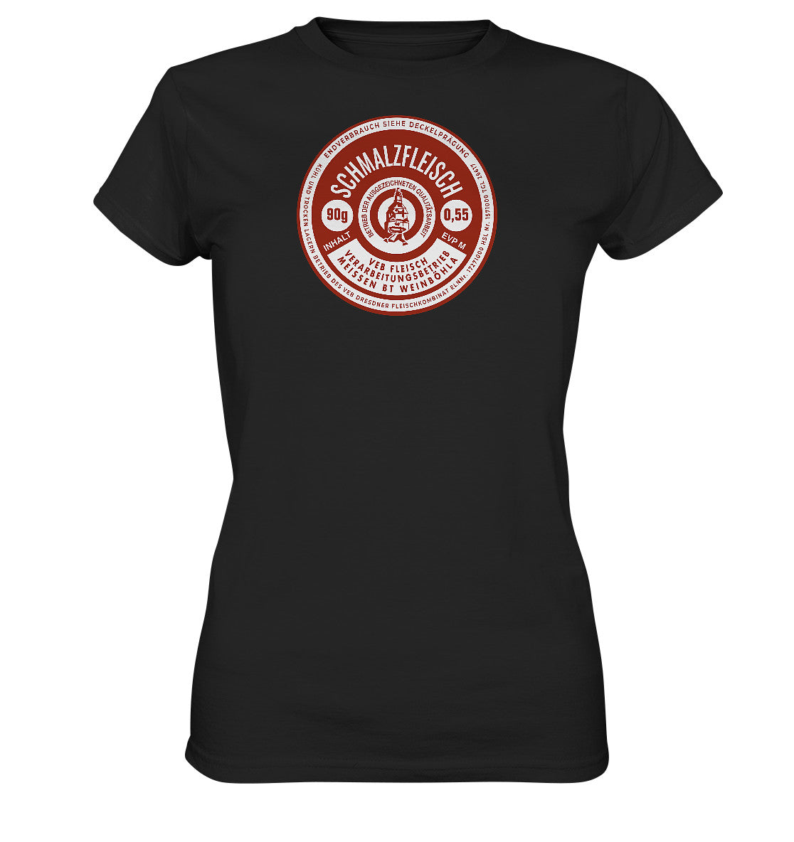 DDR Ostalgie Shirt Mädels • SCHMALZFLEISCH - VEB FLEISCH MEISSEN