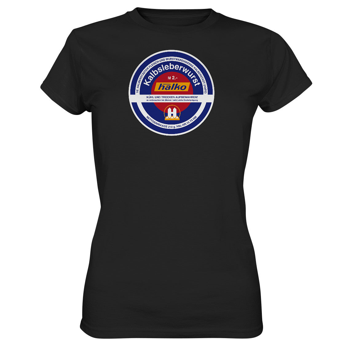 DDR Ostalgie Shirt Mädels • HALBERSTÄDTER WURSTWAREN - KALBSLEBERWURST