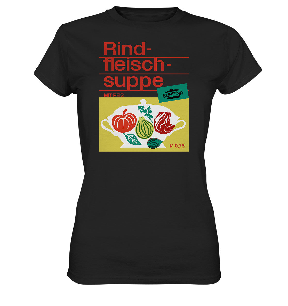 DDR Ostalgie Shirt Mädels • RINDFLEISCHSUPPE SUPPINA