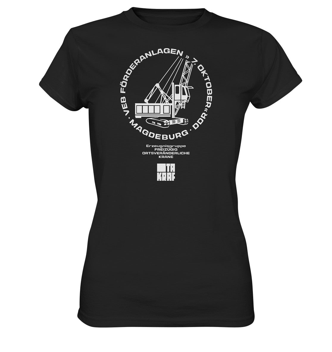 DDR Ostalgie Shirt Mädels • VEB FÖRDERANLAGEN & KRANE MAGDEBURG