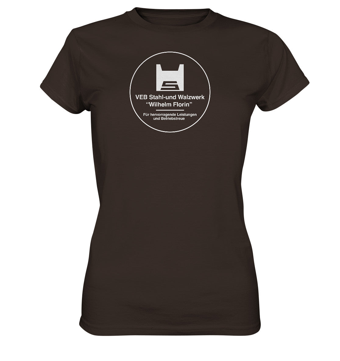 DDR Ostalgie Shirt Mädels • VEB WILHELM FLORIN - FÜR HERVORRAGENDE LEISTUNGEN