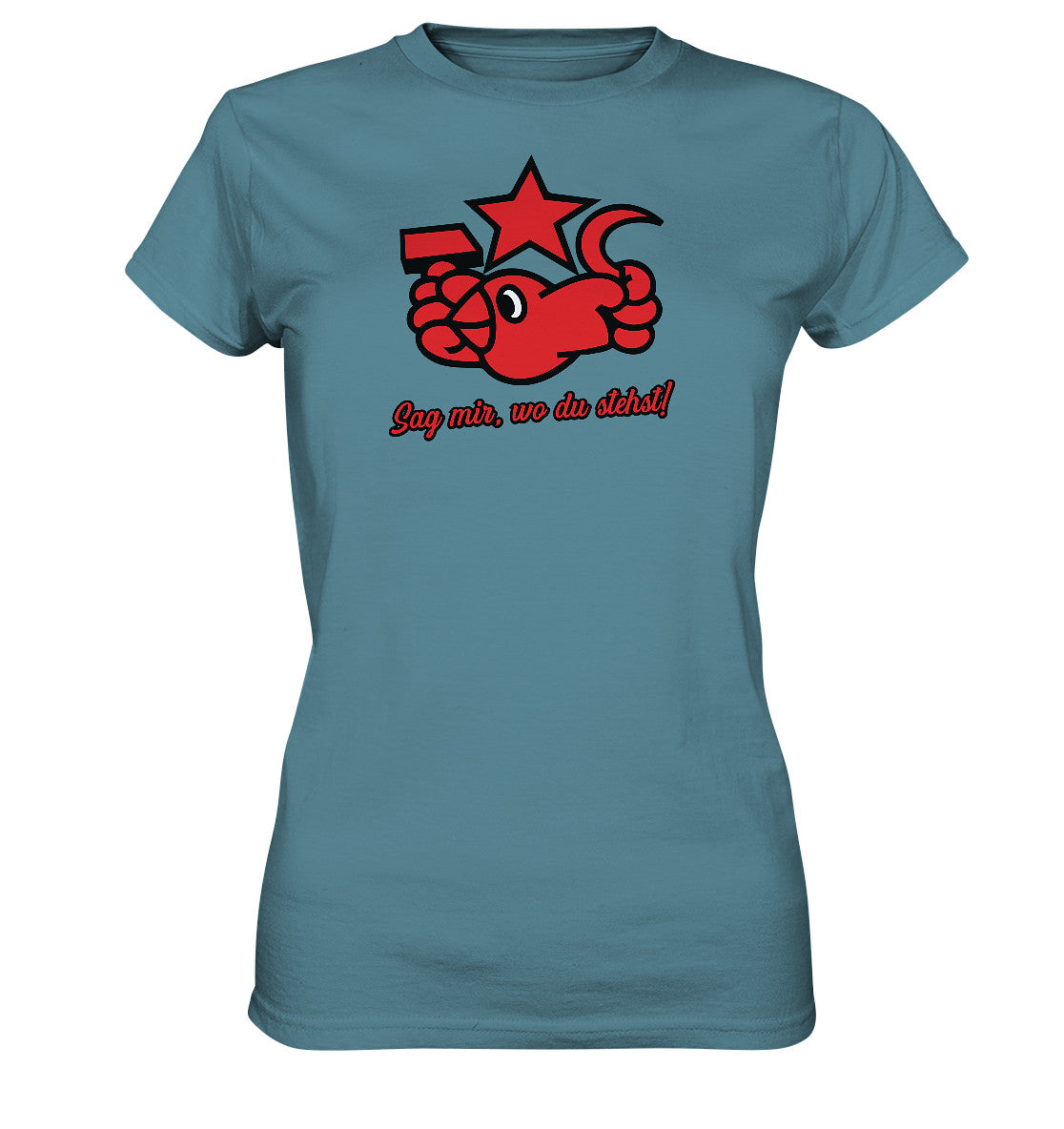 DDR Ostalgie Shirt Mädels • OKTOBERKLUB - SAG MIR, WO DU STEHST!