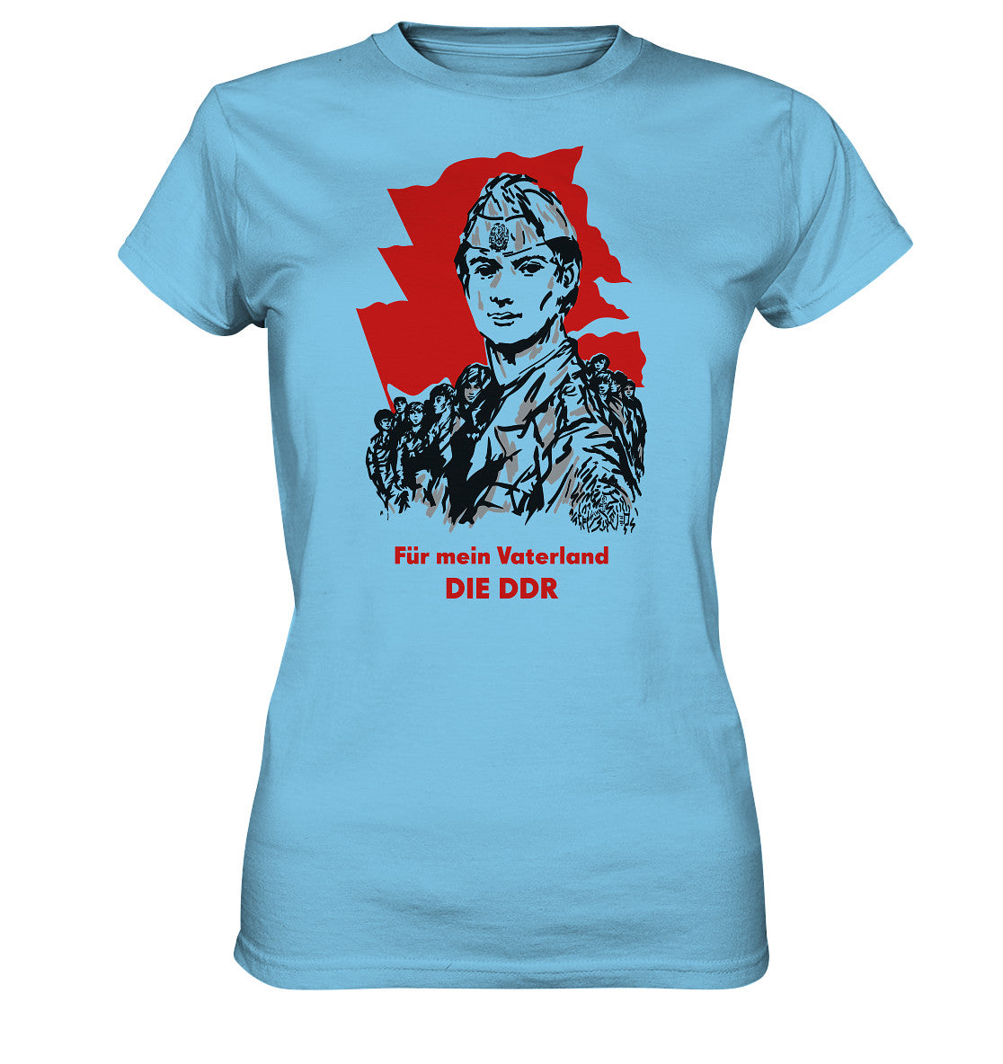 DDR Ostalgie Shirt Mädels • FÜR MEIN VATERLAND - DIE DDR (ORIGINAL GST-PLAKAT)