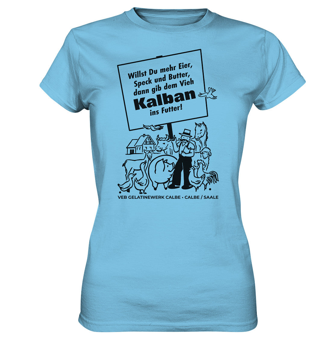 DDR Ostalgie Shirt Mädels • KALBAN, VEB GELATINEWERK CALBE - ORIGINALPLAKAT