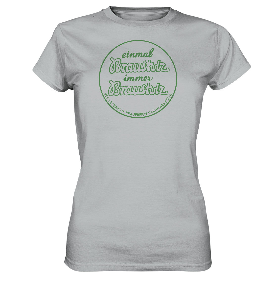 DDR Ostalgie Shirt Mädels • BRAUSTOLZ - VEB VEREINIGTE BRAUEREIEN