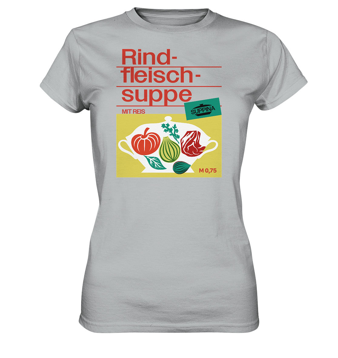 DDR Ostalgie Shirt Mädels • RINDFLEISCHSUPPE SUPPINA