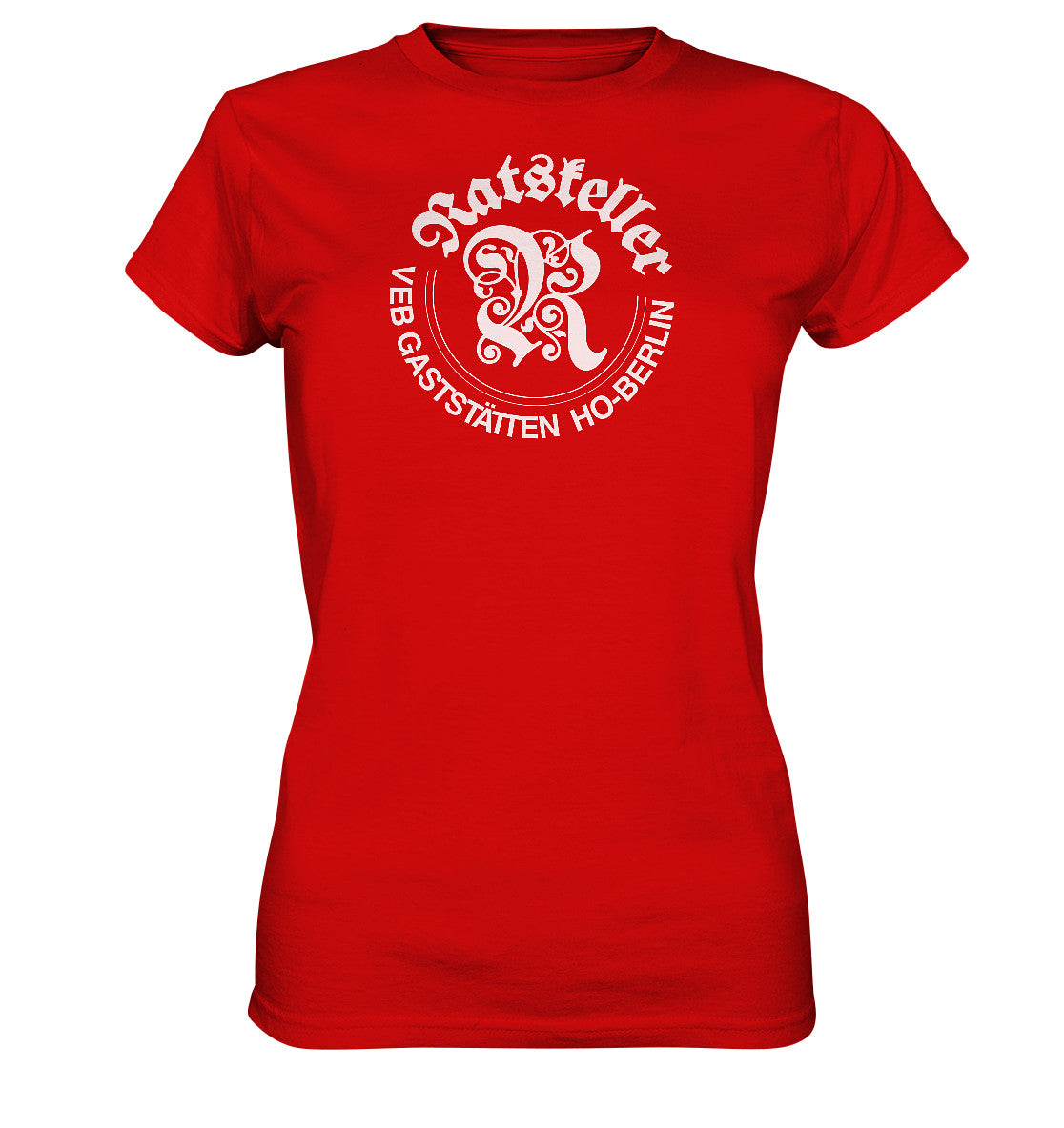 DDR Ostalgie Shirt Mädels • RATSKELLER HO-BERLIN
