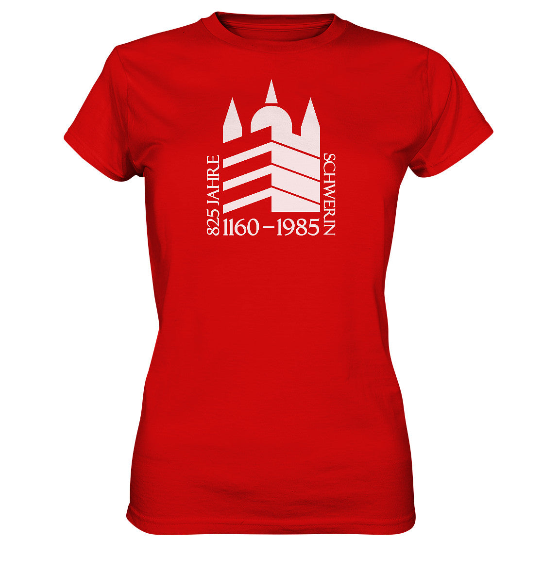 DDR Ostalgie Shirt Mädels • 825 JAHRE SCHWERIN - 1985