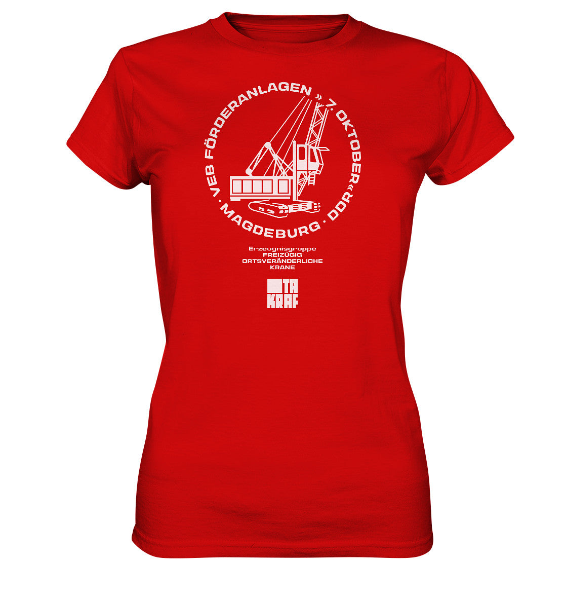DDR Ostalgie Shirt Mädels • VEB FÖRDERANLAGEN & KRANE MAGDEBURG