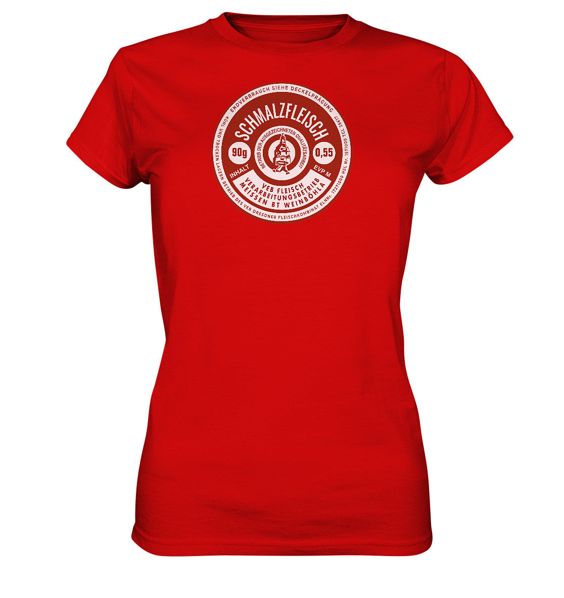 DDR Ostalgie Shirt Mädels • SCHMALZFLEISCH - VEB FLEISCH MEISSEN