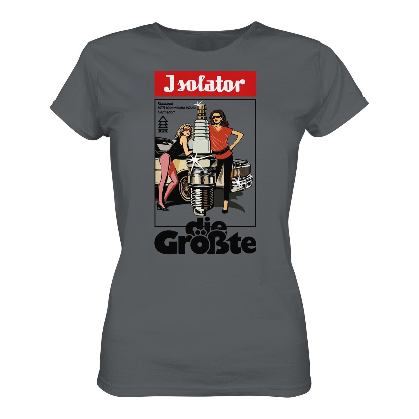DDR Ostalgie Shirt Mädels • ISOLATOR - DIE GRÖSSTE (ORIGINAL POSTER)