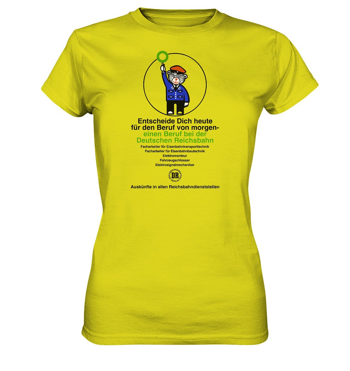 DDR Ostalgie Shirt Mädels • DEIN BERUF BEI DER DEUTSCHEN REICHSBAHN