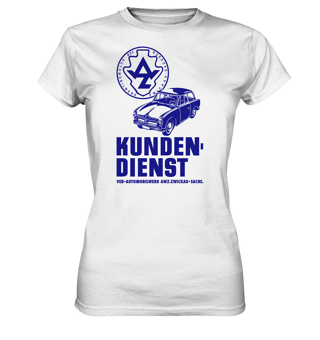 DDR Ostalgie Shirt Mädels • P70 KUNDENDIENST VEB AWZ ZWICKAU