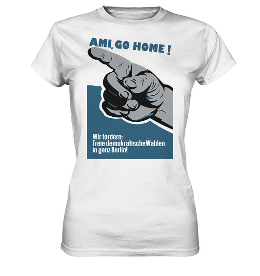 DDR Ostalgie Shirt Mädels • AMI GO HOME! ORIGINALPLAKAT 1950