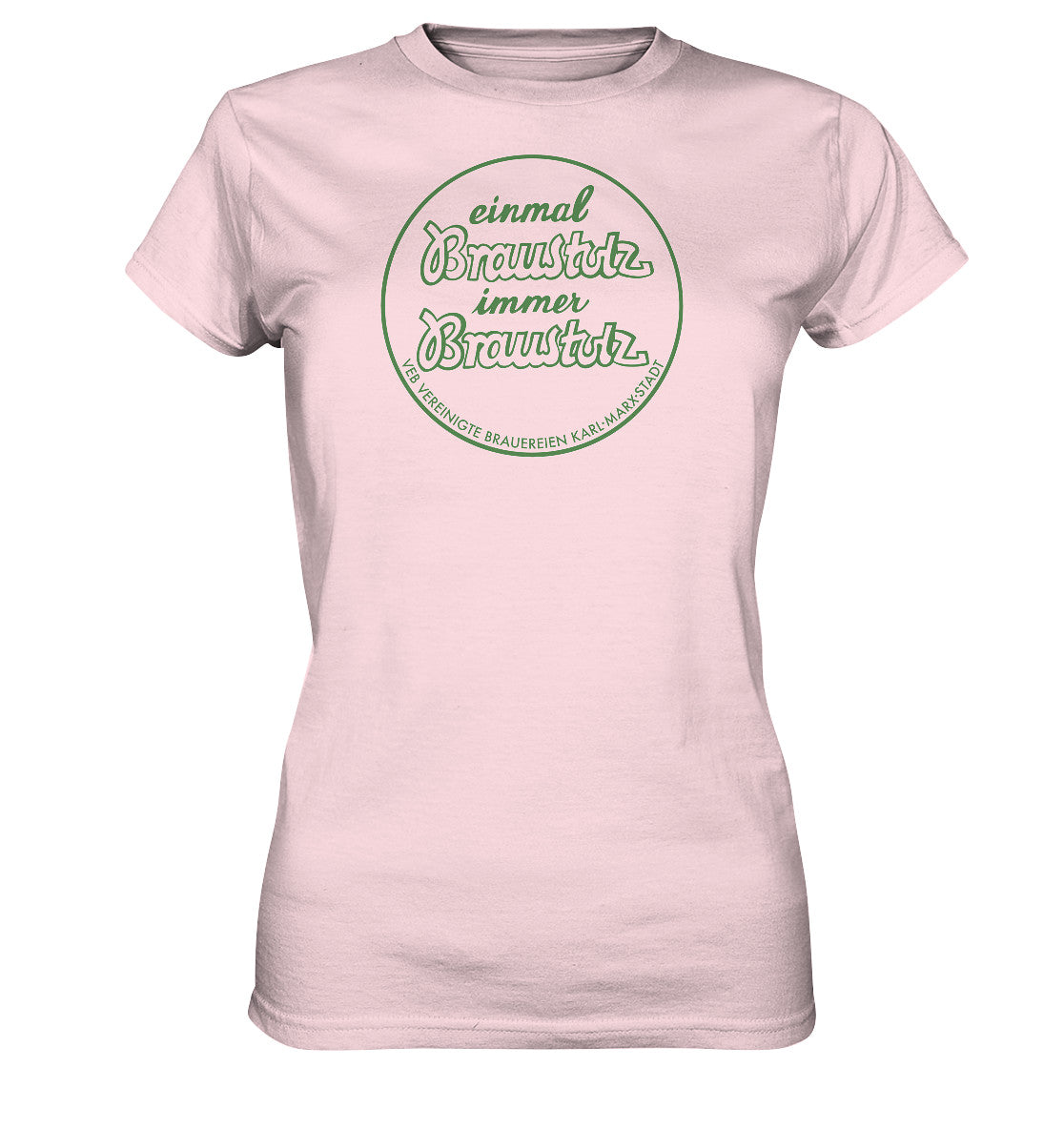 DDR Ostalgie Shirt Mädels • BRAUSTOLZ - VEB VEREINIGTE BRAUEREIEN