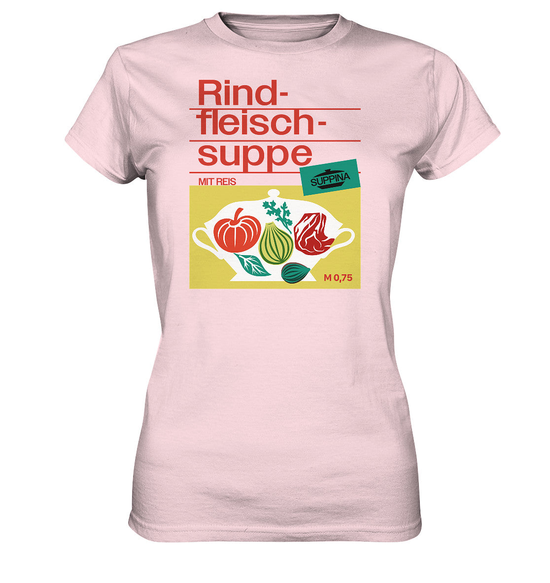 DDR Ostalgie Shirt Mädels • RINDFLEISCHSUPPE SUPPINA
