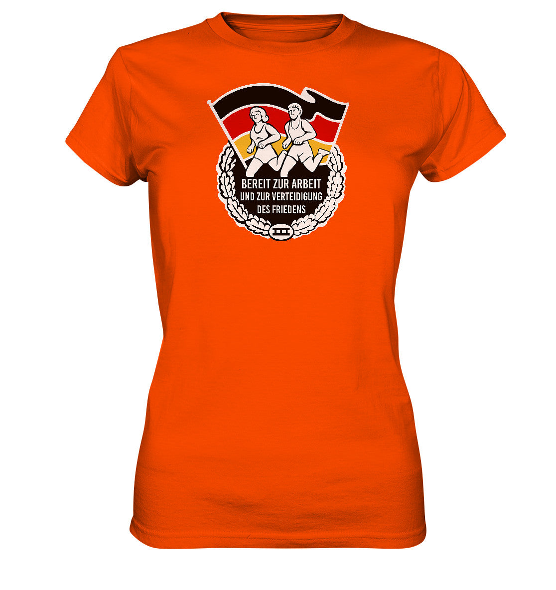 DDR Ostalgie Shirt Mädels • ORDEN - BEREIT ZUR ARBEIT UND ZUR VERTEIDIGUNG