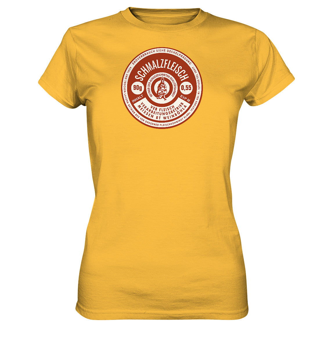 DDR Ostalgie Shirt Mädels • SCHMALZFLEISCH - VEB FLEISCH MEISSEN