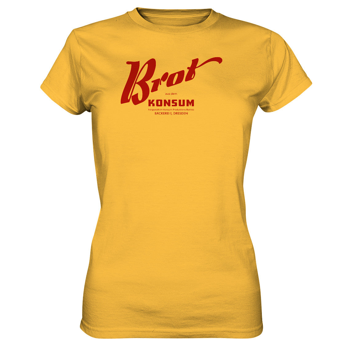 DDR Ostalgie Shirt Mädels • BROT AUS DEM KONSUM, PRODUKTION DRESDEN