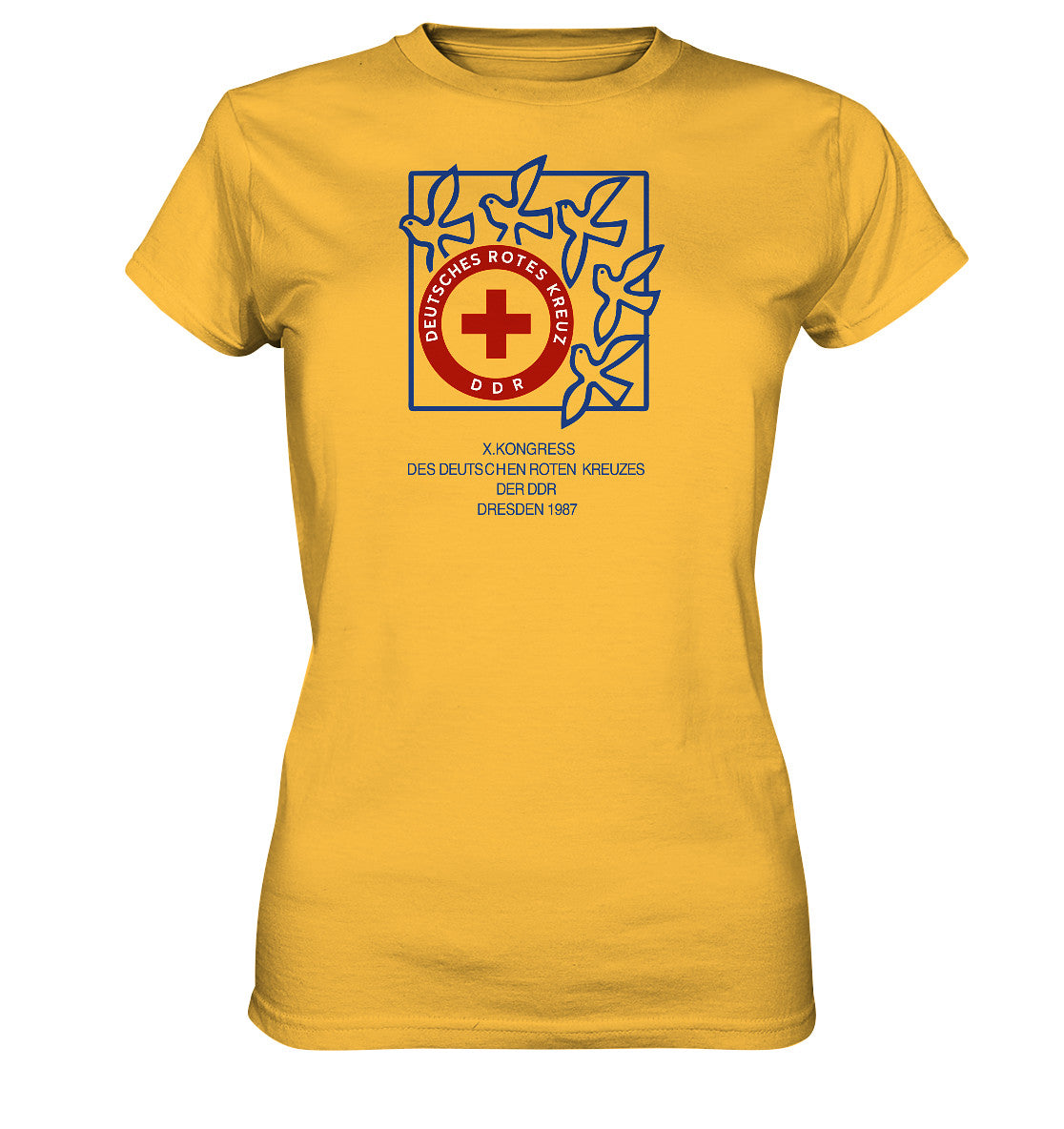 DDR Ostalgie Shirt Mädels • 10. KONGRESS DES DRK DRESDEN 1987