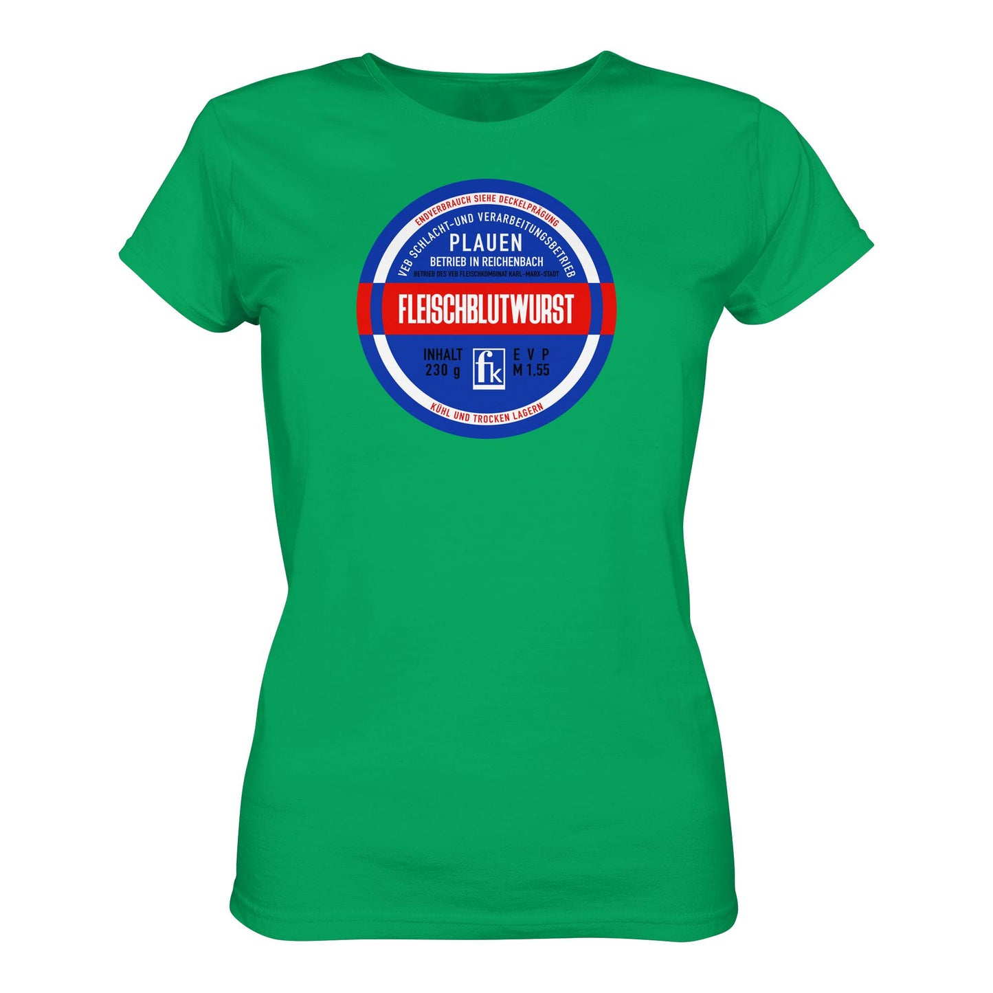 DDR Ostalgie Shirt Mädels • FLEISCHBLUTWURST KONSERVE - PLAUEN