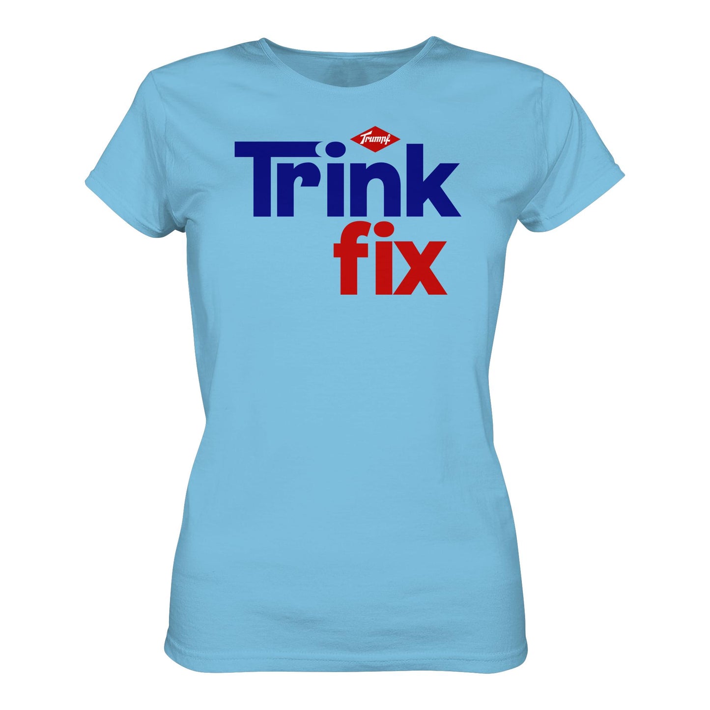 DDR Ostalgie Shirt Mädels • TRINK FIX