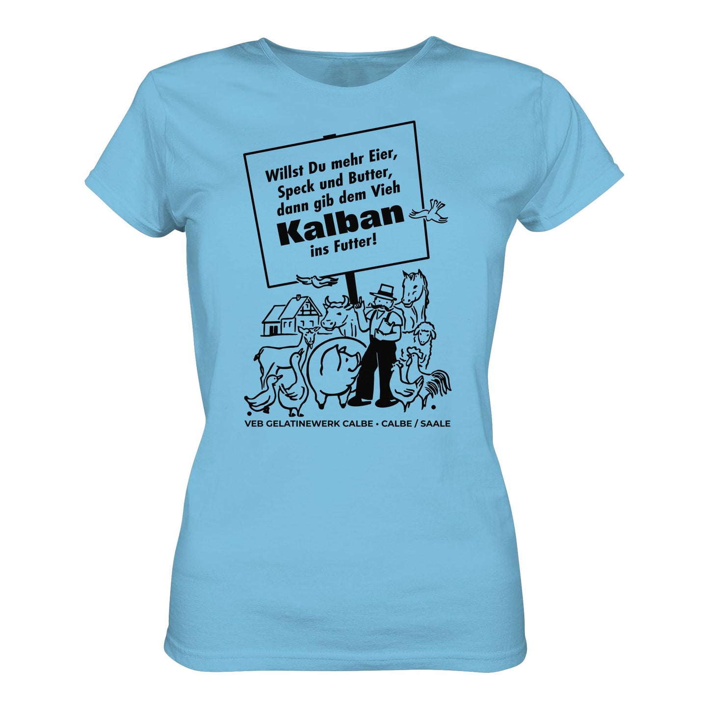 DDR Ostalgie Shirt Mädels • KALBAN, VEB GELATINEWERK CALBE - ORIGINALPLAKAT